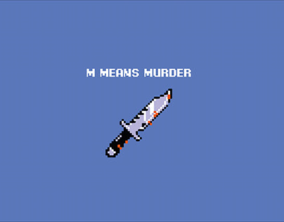 M means Murder