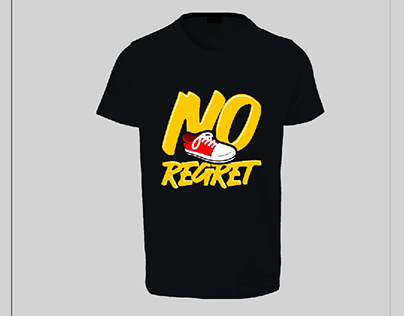 No regret t shirt