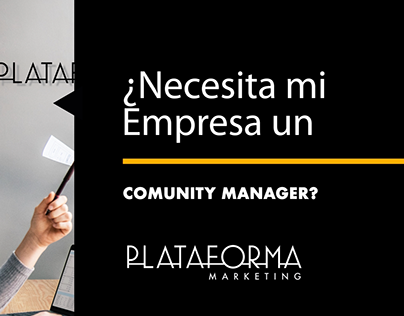 Comunity manager Plataforma Marketing
