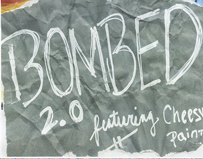 Bombed 2.0 Art Show