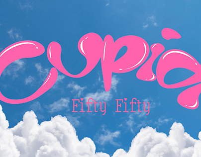 Cupid by Fifty Fifty KINETIC TYPOGRAPHY