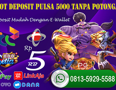 Situs Slot Deposit Pulsa 5000 Terpercaya