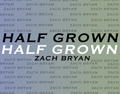 Half Grown- Zach Bryan Album Cover
