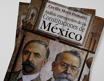 Análisis retrospectivo de las Constituciones de México