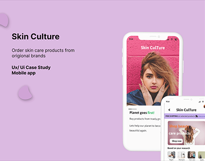 Skin culture| UI/ UX Case Study [ Mobile Application ]