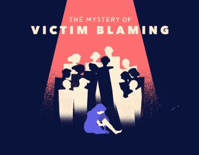 The Mystery of Victim Blaming