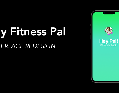 My Fitness Pal Interface Redesign