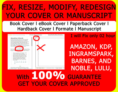 FIX, RESIZE, MODIFY, REDESIGN YOUR COVER OR MANUSCRIPT