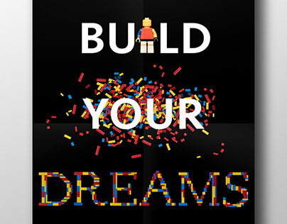 Build Your Dreams Lego Poster