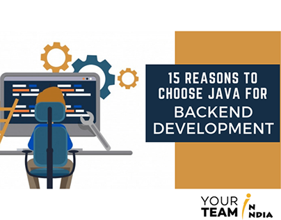 15 Top Reasons to Choose Java for Backend Development!