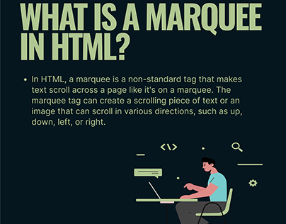 What Is A Marquee In HTML?