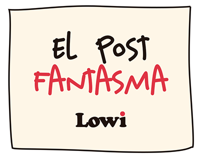 Lowi - El Post Fantasma