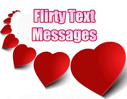 Best Flirty Text Messages to a Girl