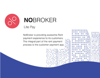 Lite pay App Design For NoBroker | UI/UX Design