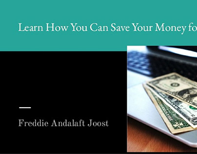 Freddie Andalaft Joost: How You can Save Your Money