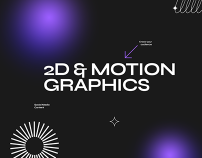2D & Motion Graphics