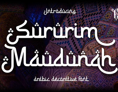 Sururim Maudunah | Arabic Decorative Font