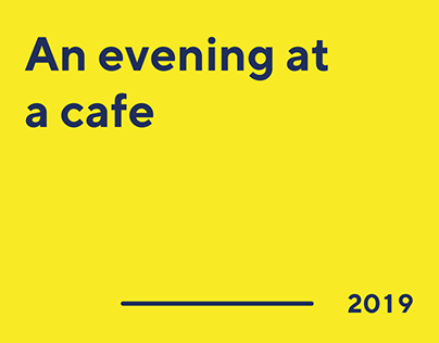 An evening at a Cafe