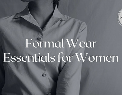 Formal Wear Essentials for Women