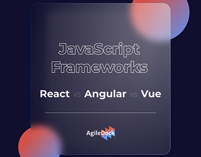 Power of JavaScript Frameworks: React vs Angular vs Vue