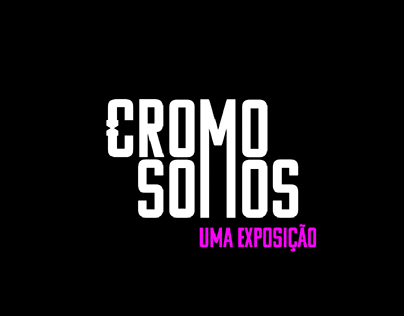 Cromo Somos - An Exhibition