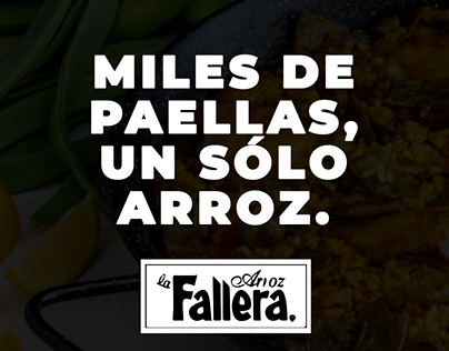 LA FALLERA | MILES DE PAELLAS, UN SÓLO ARROZ.