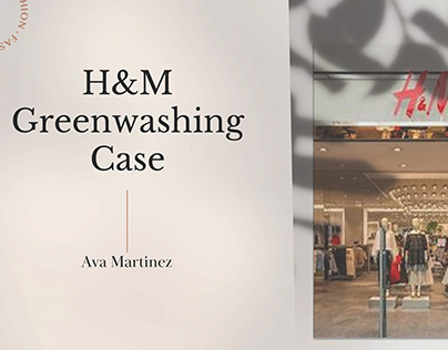 Project thumbnail - H&M Greenwashing Case