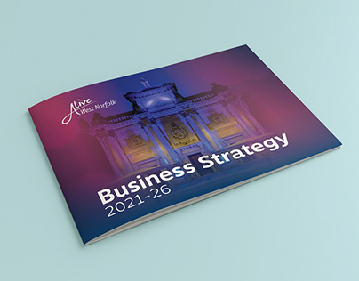 Alive West Norfolk Business Strategy Document