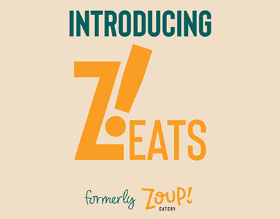 Zoup Eatery Rebrand to Z!Eats Campaign