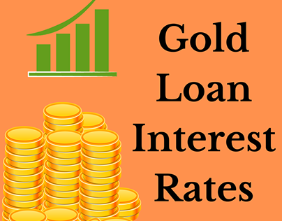 The Impact of Market Trends on Gold Loan Interest Rates