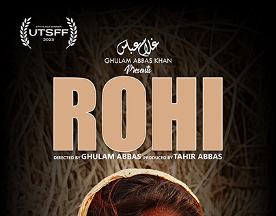 Award winning documentary short ROHI by Ghulam Abbas