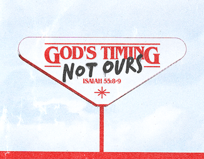 God's timing, not ours | Christian Poster