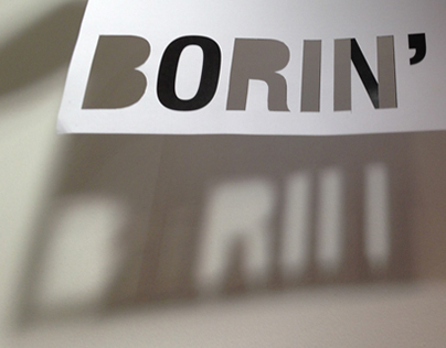 Make Boring Brilliant