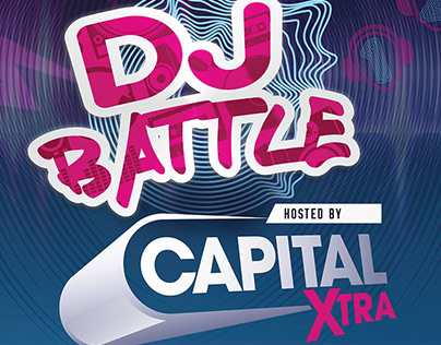 DJ Battle Event - Capital XTRA