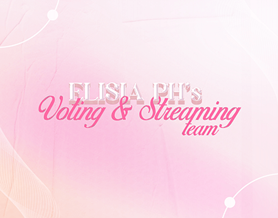 ELISIA PH'S voting and streaming team