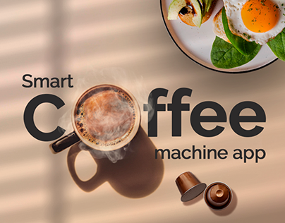 Smart Coffee Machine | App Concept