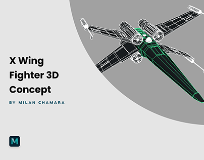 X Wing Fighter 3D Concept