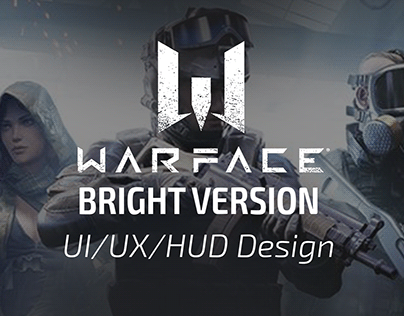 Warface GO Mobile Bright Version. UI/UX/HUD Design