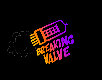 Breaking Valve