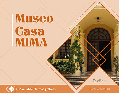 Manual de Normas Gráficas para Museo Casa MIMA | Marca