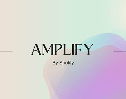 AMPLIFY by SPOTIFY