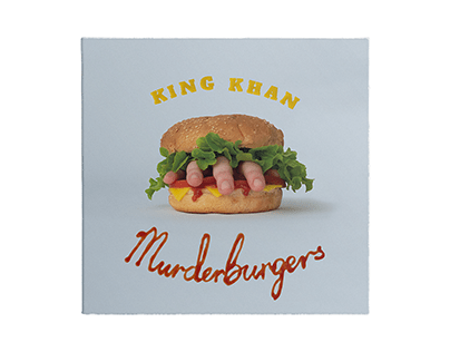 Murderburgers - King Khan