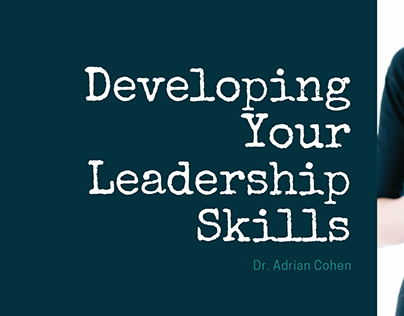 Developing Your Leadership Skills