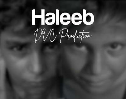 HALEEB | Video (Pre & Post) Production