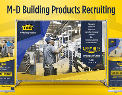 M-D Building Products Recruitment Campaign