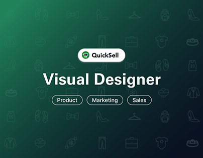 Visual Design | QuickSell | Jan - July '22