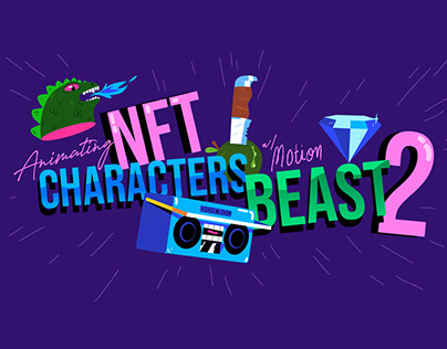 Animating NFT Characters w/ Motion Beast 2