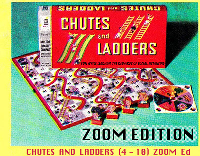 Graphic Design || Chutes and Ladders - Zoom Ed.