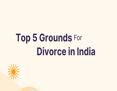 Top 5 Grounds for Divorce in India [2024 infographic]