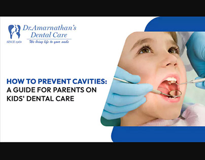 How To Prevent Cavities: A Guide For Parents